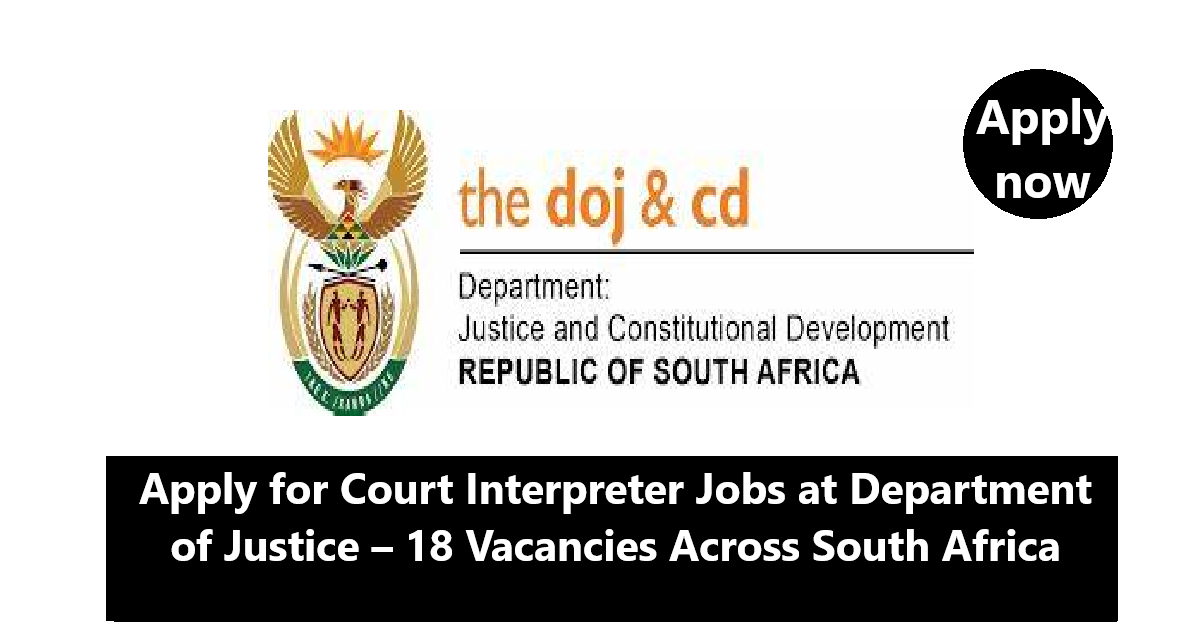 Apply for Court Interpreter Jobs at Department of Justice – 18 ...