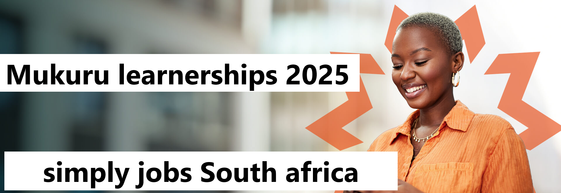 Mukuru learnerships 2025