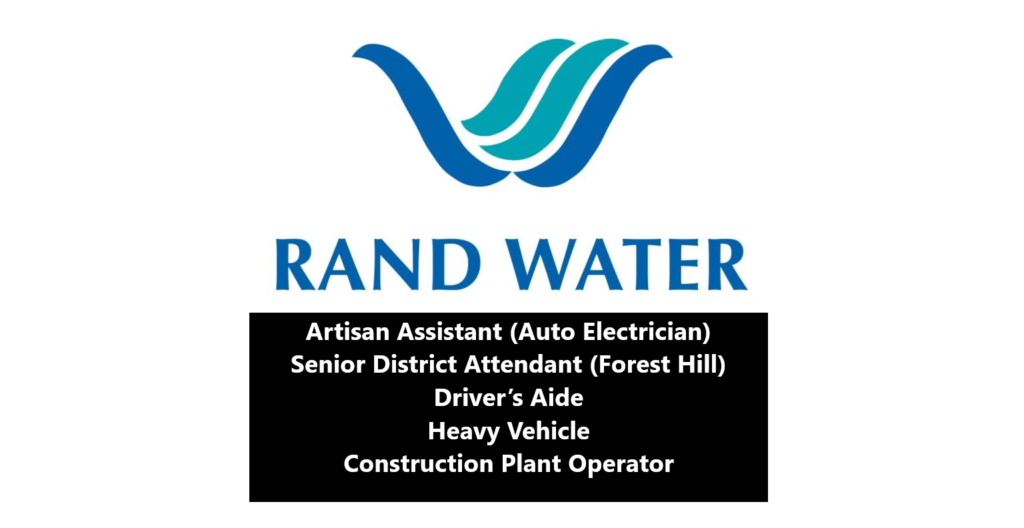 Rand Water Job Opportunities: Join Our Bulk Water Services Team in ...